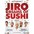 Jiro Dreams of Sushi