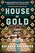 House of Gold by 