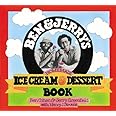 Ben & Jerry's Homemade Ice Cream & Dessert Book