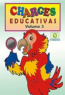 Livro CHARGES EDUCATIVAS - VOLUME 3