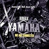 We are connected NMAX Yamaha