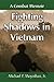 Fighting Shadows in Vietnam: A Combat Memoir by Michael P. Moynihan Jr.