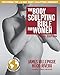 The Body Sculpting Bible for Women, Third Edition by James Villepigue, Hugo Rivera