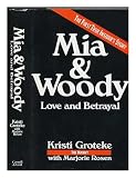 Mia & Woody: Love and Betrayal by