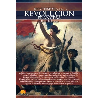 Breve historia de la Revolución Francesa