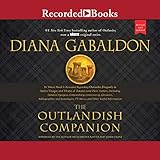 The Outlandish Companion (Revised and Updated): Companion to Outlander, Dragonfly in Amber, Voyager, by 