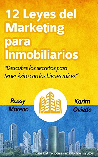 12 Leyes del Marketing para Inmobiliarios