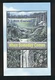 Paperback When Someday Comes Book