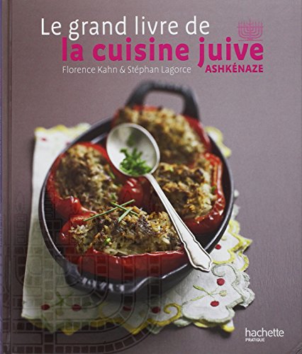 Le grand livre de la cuisine juive ashkénaze by (Hardcover)