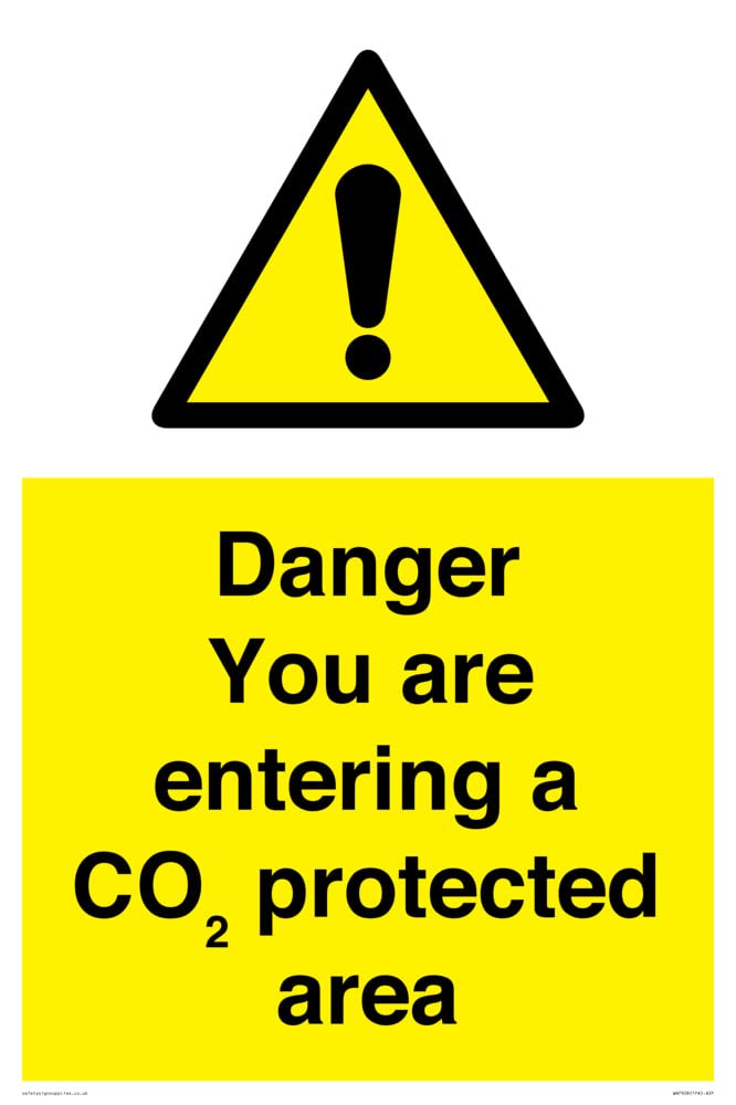 Danger you are entering a COâ‚‚ protected area Sign - 400x600mm - A2P