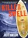 Killer Swell: A Noah Braddock Novel