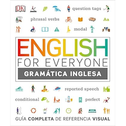 English for Everyone: Guía de Gramática: Guía de referencia visual