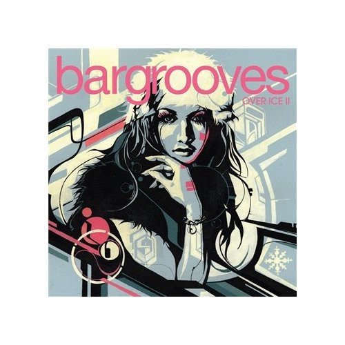 Bargrooves: Over Ice 2