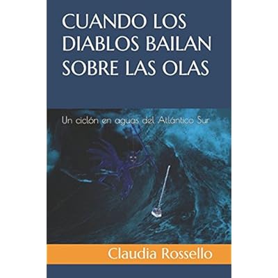 Cuando los diablos bailan sobre las olas: Un ciclón en aguas del Atlántico Sur