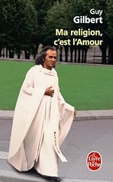Ma religion, c'est l'amour