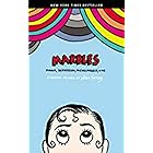 Marbles: Mania, Depression, Michelangelo, and Me: A Graphic Memoir