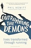 Outrunning the Demons by Phil Hewitt