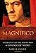 Magnifico: The Brilliant Life and Violent Times of Lorenzo de' Medici