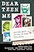 Dear Teen Me: Authors Write Letters to Their Teen Selves (True Stories)