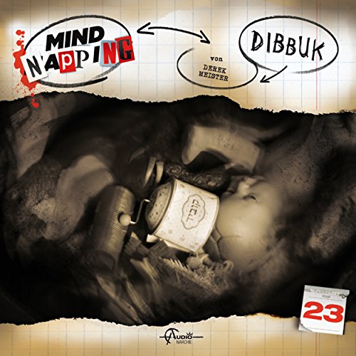 Dibbuk (MindNapping 23)