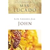 Life Lessons from John