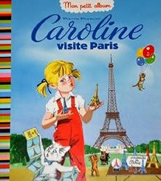 Caroline visite Paris
