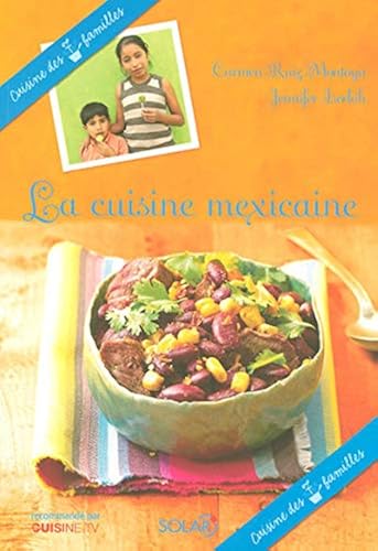 Download La cuisine mexicaine PDF
