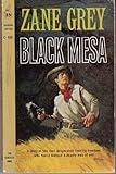 Front cover for the book Black Mesa by Zane Grey