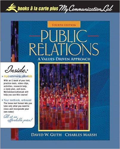 Public Relations A Values Driven Approach Unbound For - 