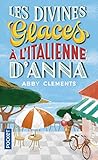 Les divines glaces à l'italienne d'Anna by 