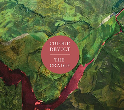 Colour Revolt - The Cradle - Zortam Music