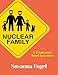 Nuclear Family: A Tragicomic Novel in Letters by