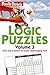 Puzzle Baron's Logic Puzzles, Volume 3: More Hours of Brain-Challenging Fun! by 