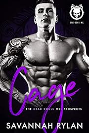 Cage (Dead Souls MC: Prospects Book 1)
