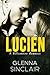 LUCIEN: A Standalone Romance