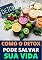 Livro O Poder do Detox Para Salvar Vidas
