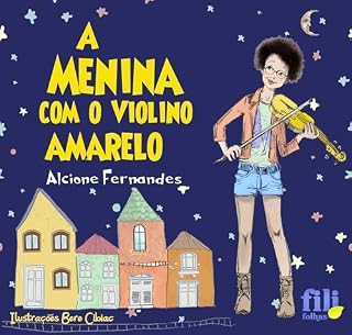 Livro A Menina com o Violino Amarelo