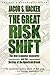 The Great Risk Shift: The New Economic Insecurity and the Decline of the American Dream