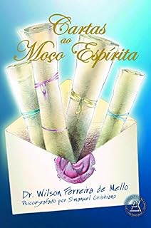 Livro Cartas ao Moço Espírita
