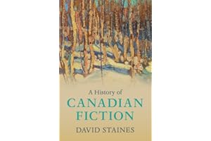 A History of Canadian Fiction