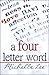 A Four Letter Word by Michelle Lee