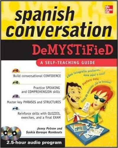 Spanish Conversation Demystified with Two Audio CDs Spanish Conversation Demystified with Two Audio CDs