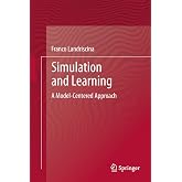 Simulation and Learning: A Model-Centered Approach