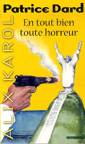 En tout bien toute horreur