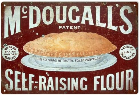 McDoucall's Self-Raising Flour Nostalgic Country Advertisement Reproduction Sign