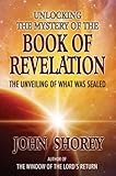 Unlocking the Mystery of the Book of Revelation