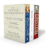 Walter Isaacson: The Genius Biographies: Benjamin Franklin, Einstein, and Steve Jobs by 
