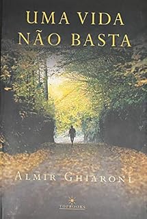 Livro Uma vida não basta