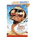 Fear and Loathing in Las Vegas: A Savage Journey to the Heart of the American Dream