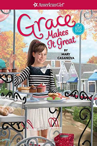 Grace Makes It Great (American Girl Today)